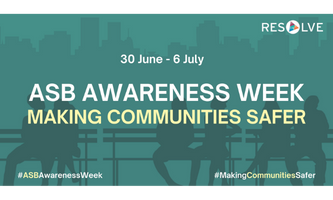 A banner for "ASB Awareness Week" with the tagline "Making Communities Safer." The event is scheduled from 30 June to 6 July. The background features silhouettes of people sitting and standing, with a cityscape in the distance. The hashtags #ASBAwarenessWeek and #MakingCommunitiesSafer are included at the bottom corners. The logo for "RESOLVE" is displayed in the top right corner.